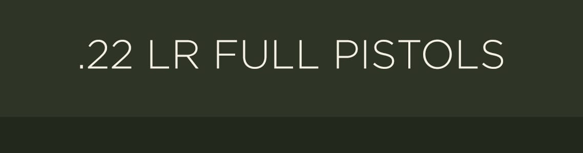 .22 LR Full Pistols