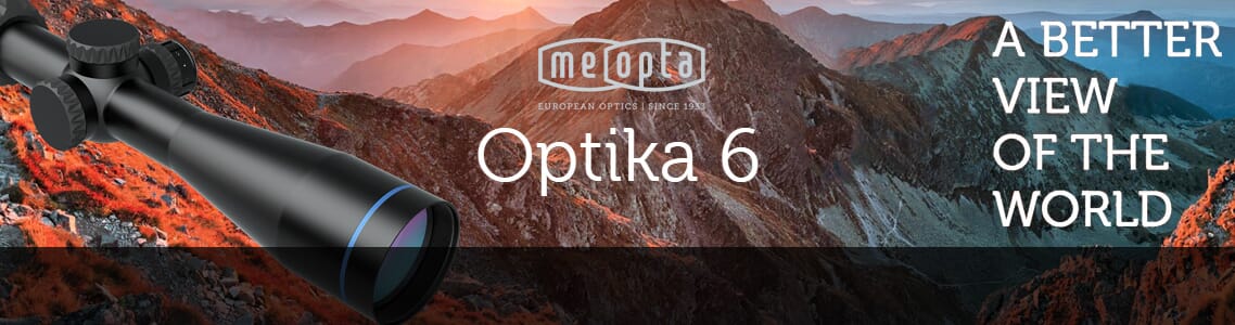 Optika 6 Riflescopes