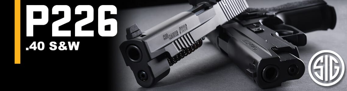 P226 .40 S&W