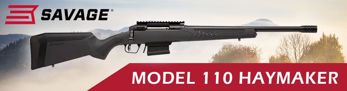 Model 110 Haymaker