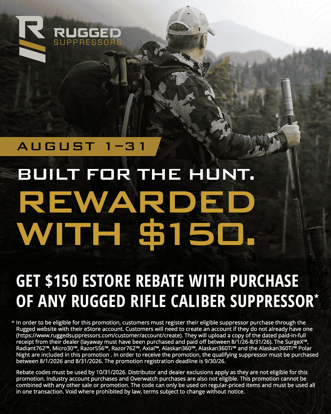 BUY A RUGGED SUPPRESSOR. GET $150 BACK.
