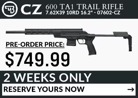 CZ USA Special Buy - 2 Weeks only! Get the 600 Ta1 Trail Rifle 7.62x39 for $799.99